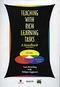 Teaching with Rich Learning Tasks Teaching with Rich Learning Tasks