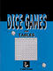 Dice Games for Tables Dice Games for Tables